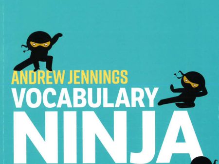 Vocabulary Ninja: Mastering Vocabulary - Activities to Unlock the World of Words For Discount