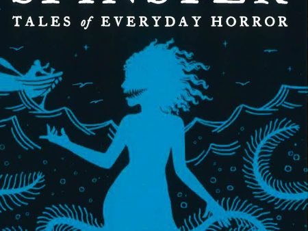 The Merry Spinster : Tales of everyday horror Online Sale