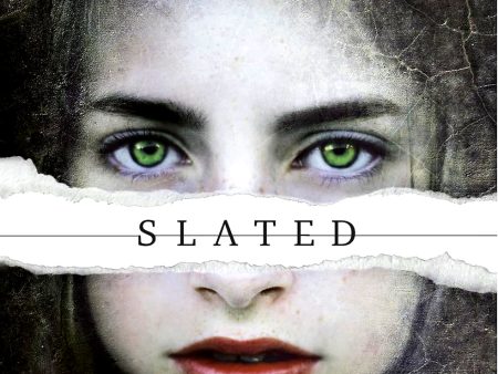 SLATED TRILOGY: SLATED: BOOK 1 Online Hot Sale